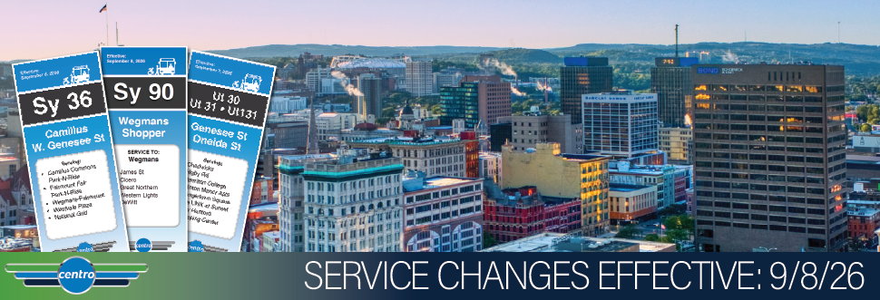 Centro service changes effective September 8, 2026, shown with updated bus route signs over a Syracuse city skyline.
